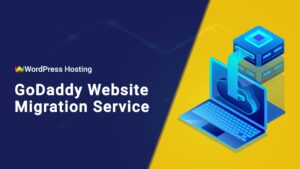 Seamless Website, Email, DNS Migration, and Domain Transfer Service From GoDaddy to WordPress Hosting UK with Full WordPress Engineering Support