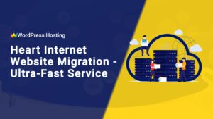 Expert WordPress Technical Support Handling Your Website, Email, DNS Migration, and Domain Transfer From Heart Internet to WordPress Hosting UK