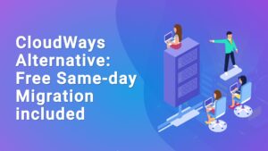 Full Website, Email, DNS Migration, and Domain Transfer Service From Cloudways to WordPress Hosting UK with Expert WordPress Technical Support