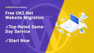 Seamless Website, Email, DNS Migration, and Domain Transfer Service From UK2.Net to WordPress Hosting UK with Expert WordPress Technical Support