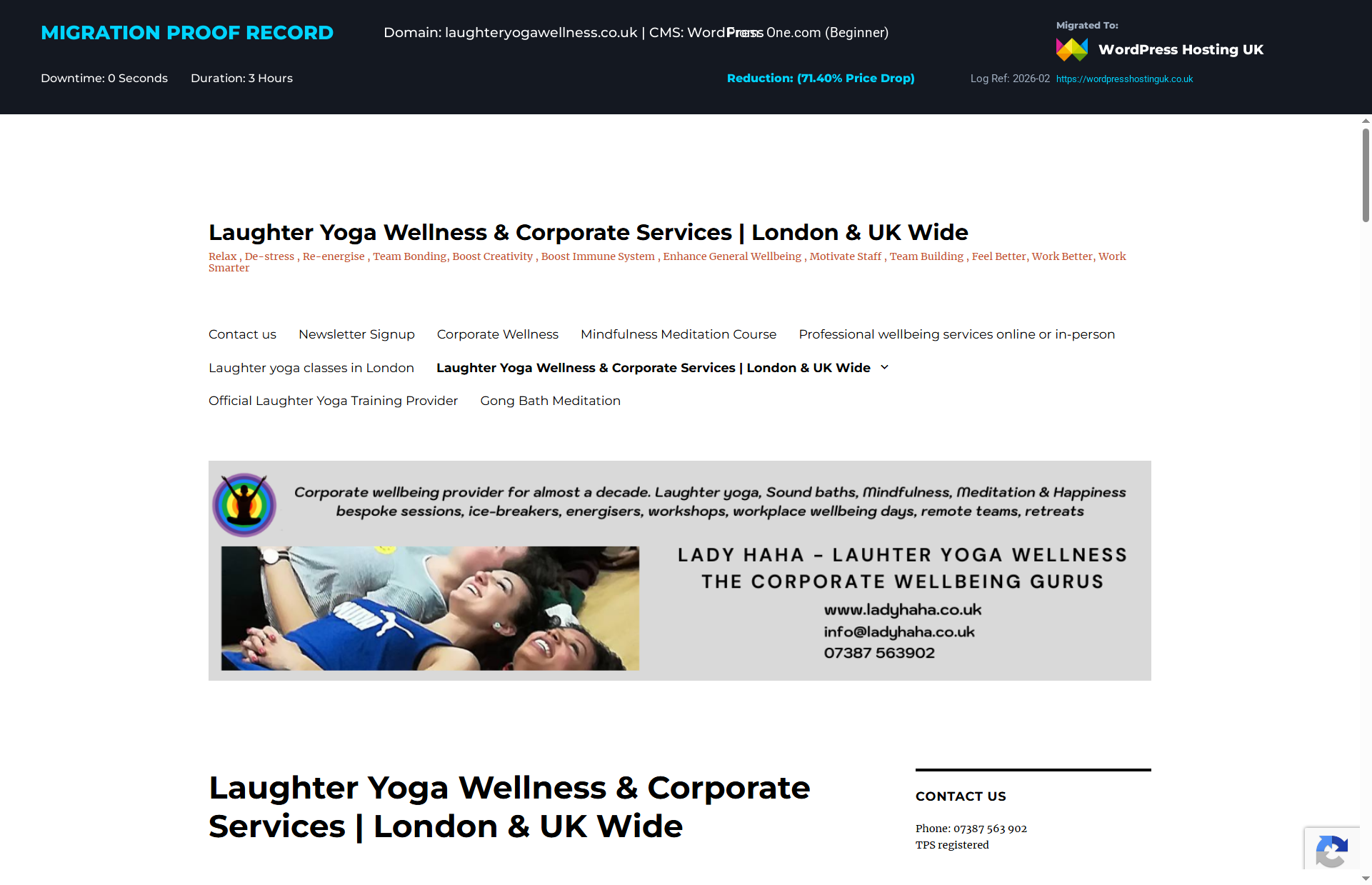 Dashboard overview showing a verified WordPress website migration for laughteryogawellness.co.uk from One.com (Beginner) to Managed WordPress Hosting UK with 100% PageSpeed setup.